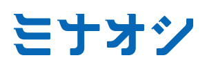 ミナオシ